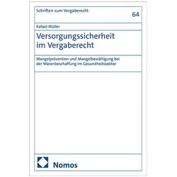 Versorgungssicherheit im Vergaberecht, Fachbücher von Rafael Müller