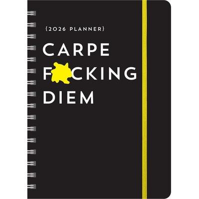 2026 Carpe F*cking Diem Planner