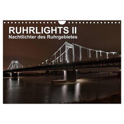 Ruhrlights II - Nachtlichter des Ruhrgebietes (Wandkalender 2027 DIN A4 quer), CALVENDO Monatskalender