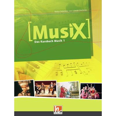MusiX 1. Schülerband. Ausgabe Deutschland, Gebundene Ausgabe von Markus Detterbeck,Gero Schmidt-Oberländer, Helbling Verlag