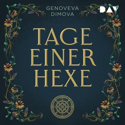 Tage einer Hexe. Das Hexenkompendium der Monster - Genoveva Dimova, Audio, 9783742433398