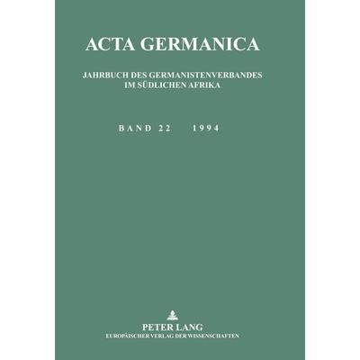 Acta germanica, Taschenbuch von , Peter Lang GmbH, Internationaler Verlag der Wissenschaften, 978-3-631-48223-0