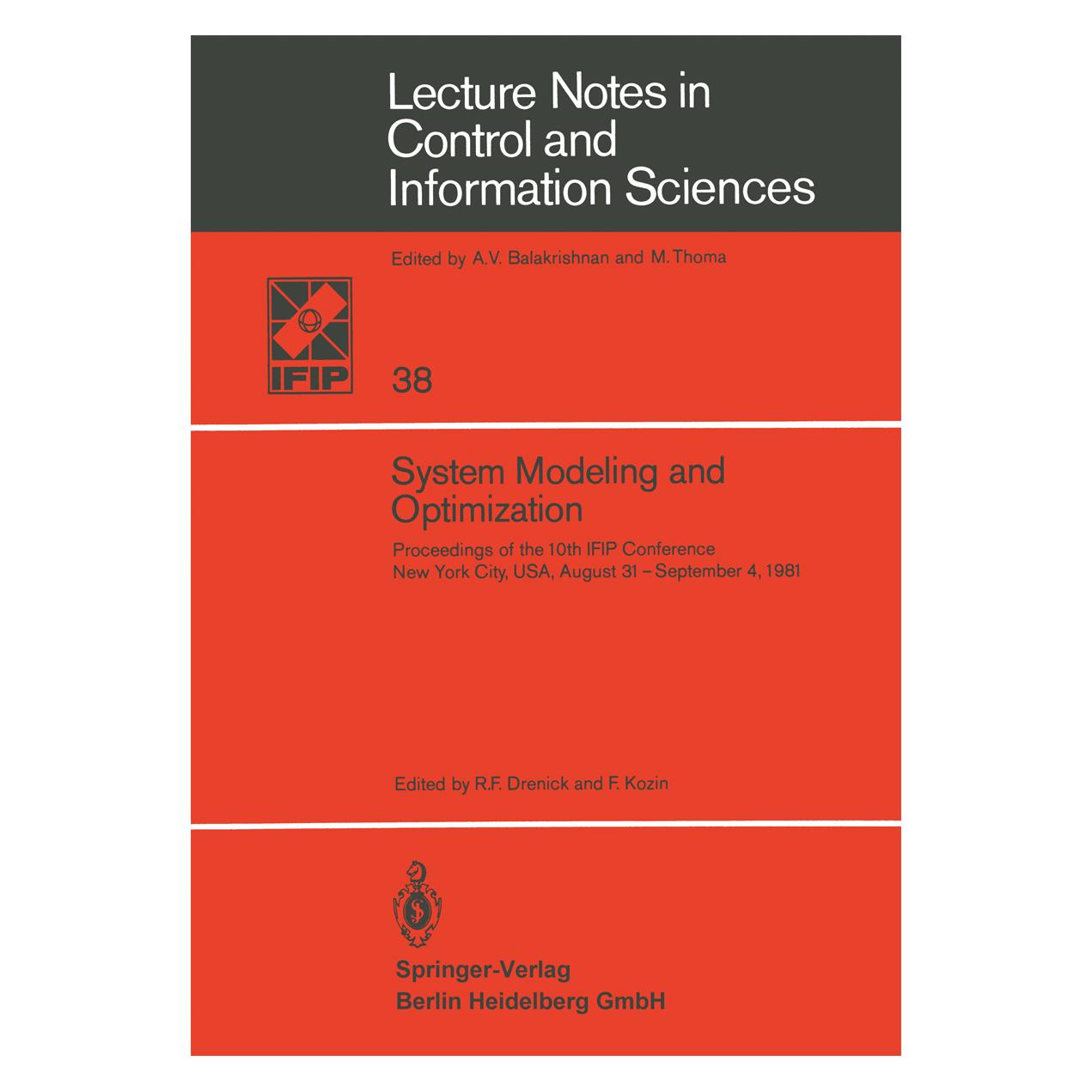 Springer System Modeling and Optimization (Englisch, Softcover, F. Kozin, R.F. Drenick) (56824275)