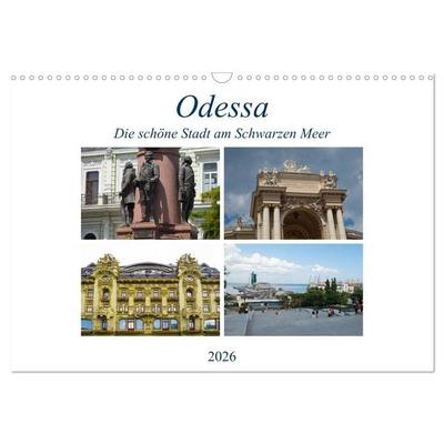 Odessa- Die schöne Stadt am Schwarzen Meer (Wandkalender 2026 DIN A3 quer), CALVENDO Monatskalender