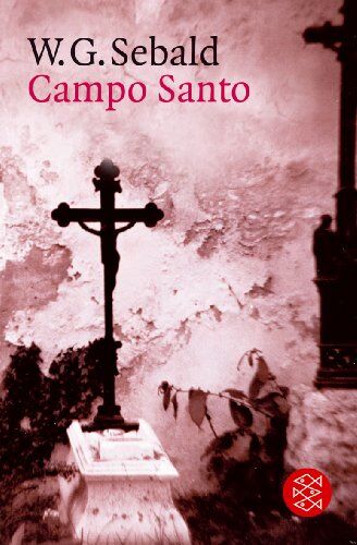 Sebald, W. G. - Campo Santo - Preis vom 09.10.2026 07:28:09 h