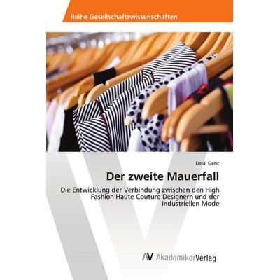 Der zweite Mauerfall, Taschenbuch von Delal Genc, AV Akademikerverlag, 978-3-330-51561-1