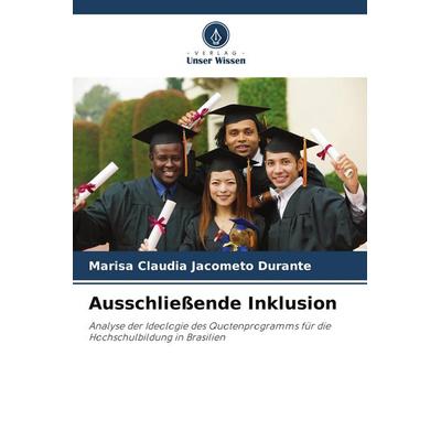 Ausschließende Inklusion, Taschenbuch von Marisa Claudia Jacometo Durante, Verlag Unser Wissen, 978-620-9-61206-0