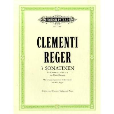Drei Sonatinen für Klavier op.36 Nr.1-3 mit hinzukomponierter Violinstimme (Clementi - Reger), Klavierpartitur und Violinstimme -