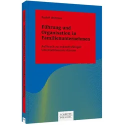 Führung und Organisation in Familienunternehmen, Fachbücher von Rudolf Wimmer