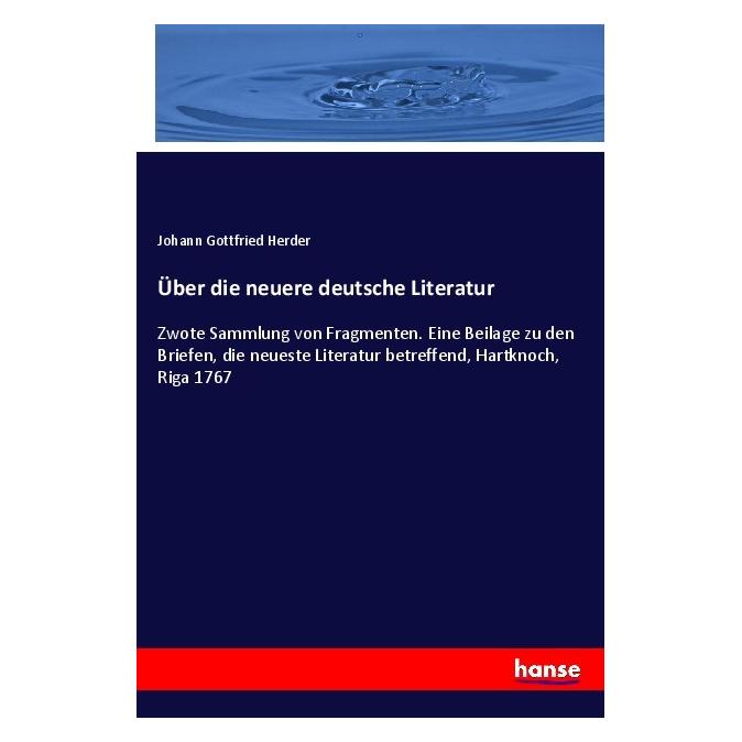 Hansebooks Über die neuere deutsche Literatur (Deutsch, Softcover, Johann Gottfried Herder) (55979935)