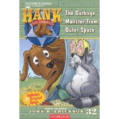 The Garbage Monster from Outer Space - John R. Erickson, Audio, 9781591883326