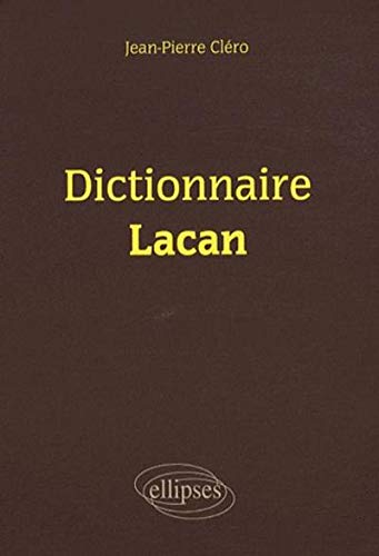 Jean-Pierre Cléro - Dictionnaire Lacan - Preis vom 14.10.2026 23:07:16 h