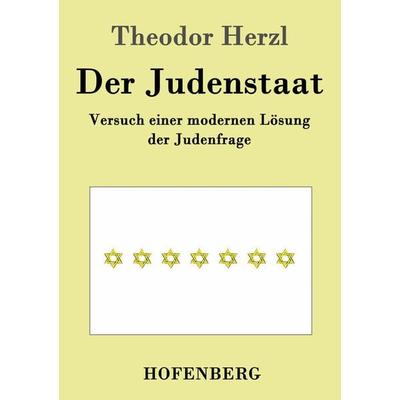 Der Judenstaat, Taschenbuch von Theodor Herzl, Hofenberg, 978-3-8430-3768-6