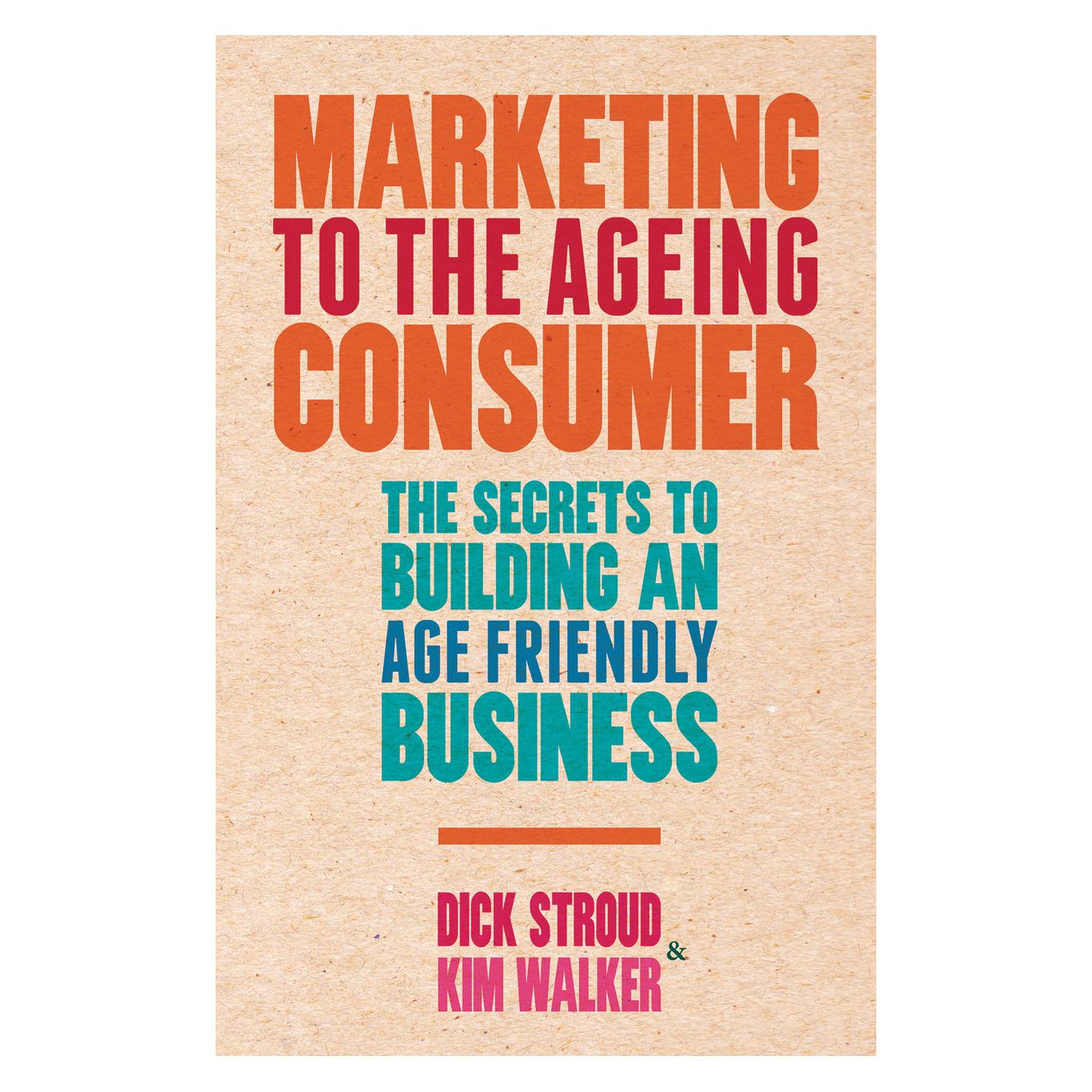 Palgrave Macmillan Uk Marketing to the Ageing Consumer (Englisch, Hardcover, D. Stroud, K. Walker) (34517730)