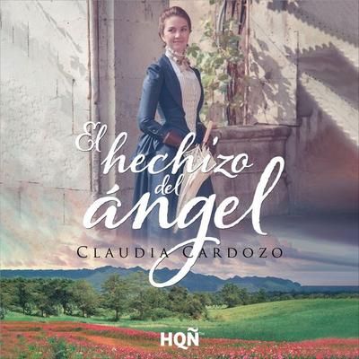 El hechizo del ángel - Claudia Cardozo, Audio, 9791370171667
