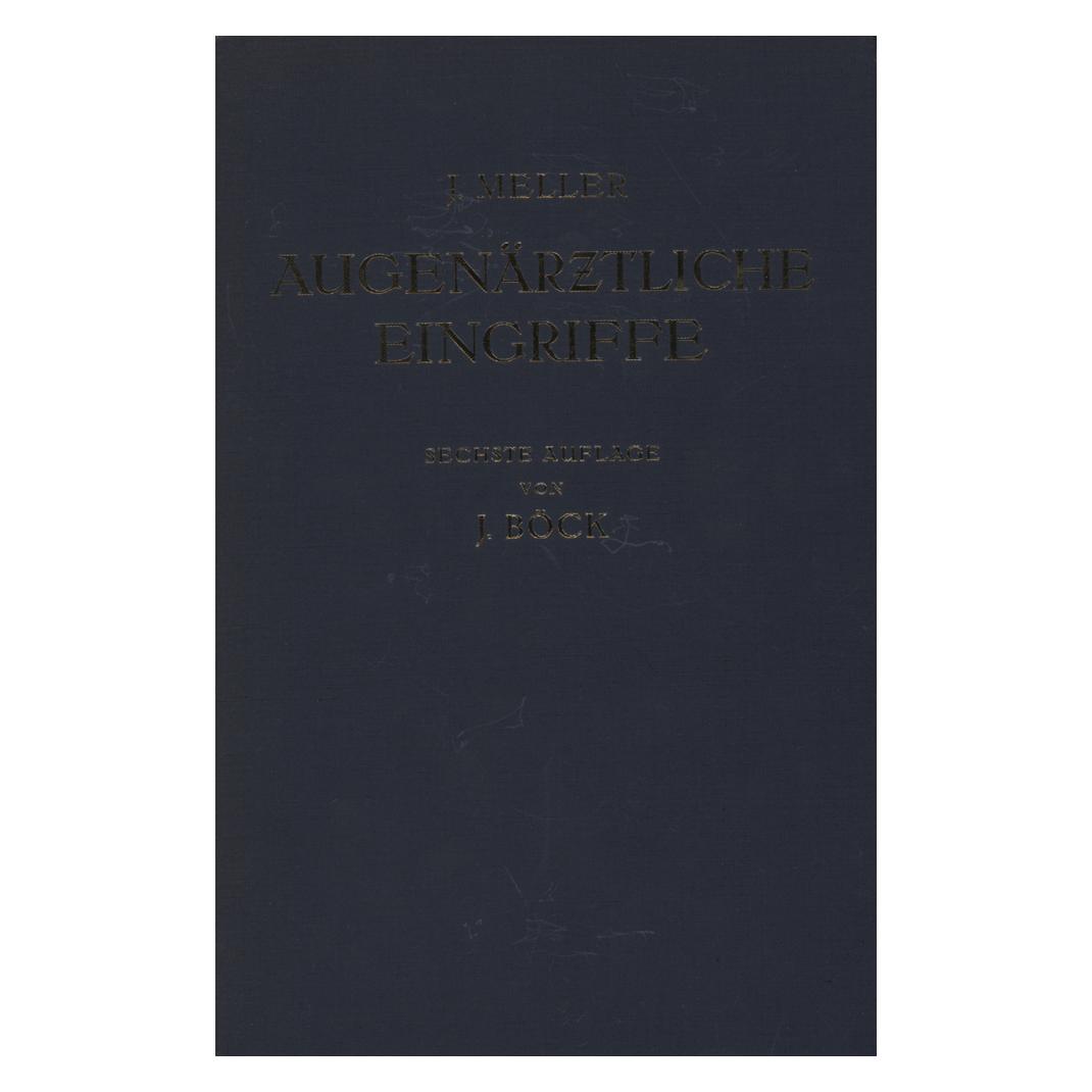 Springer Augenärztliche Eingriffe (Deutsch, Softcover, Josef Meller) (7603870)