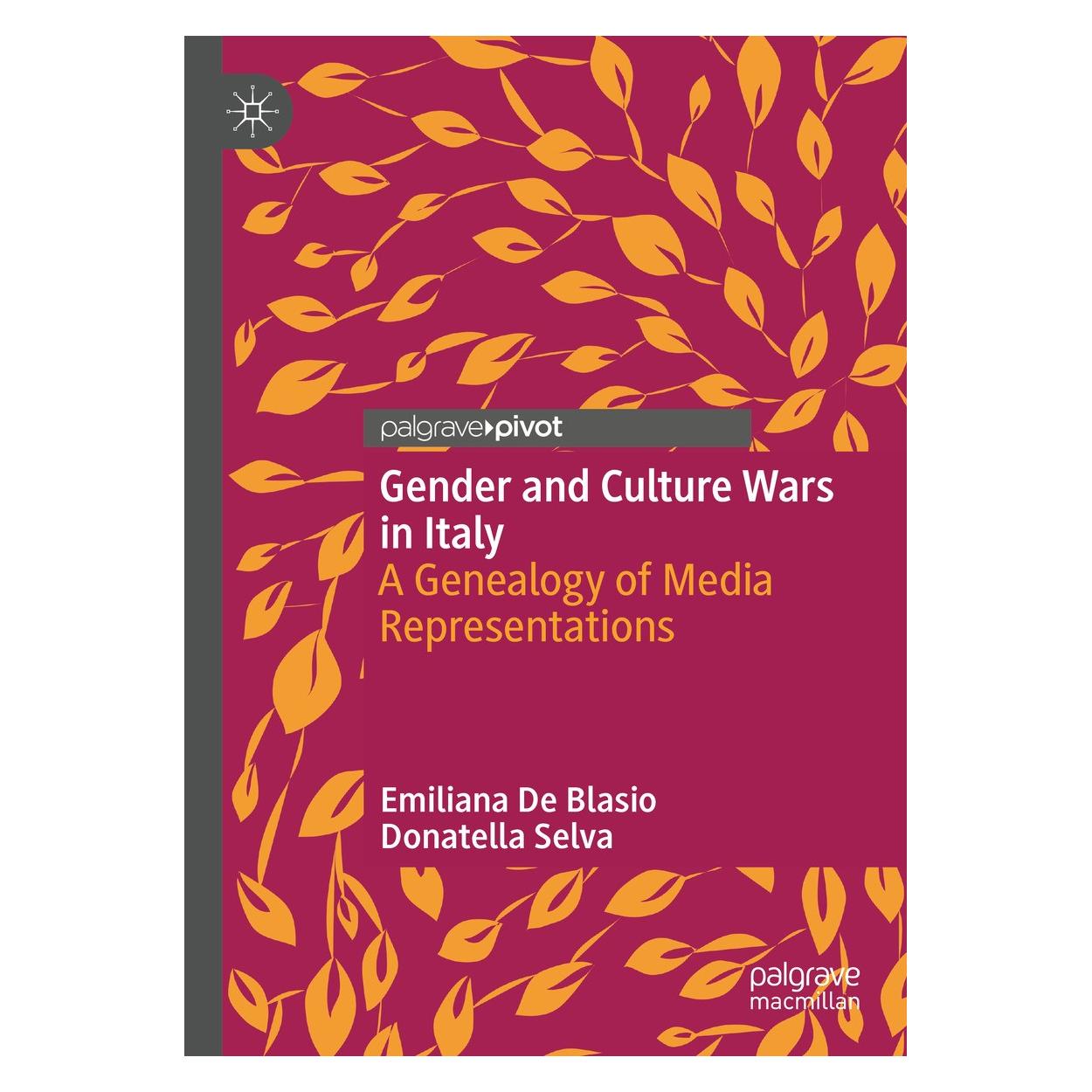 Springer De Blasio:Gender and Culture Wars in It (Englisch, Hardcover, Donatella Selva, Emiliana De Blasio) (9783031601095)