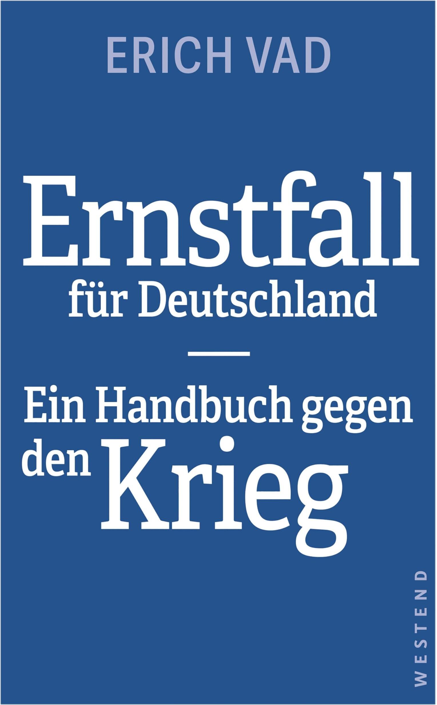 Erich Vad - Ernstfall für Deutschland: Ein Handbuch gegen den Krieg - Preis vom 12.10.2026 11:37:12 h