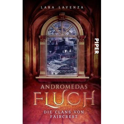 Andromedas Fluch, Taschenbuch von Lara Lavenza, Piper Taschenbuch