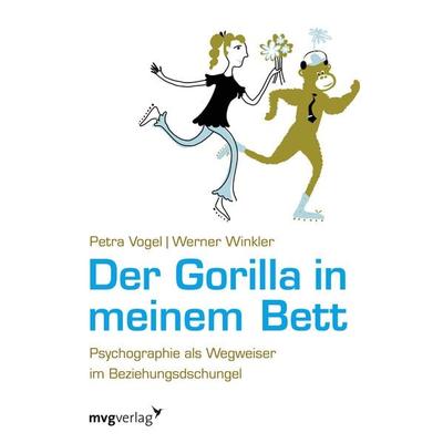 Der Gorilla in meinem Bett, Taschenbuch von Petra Vogel,Werner Winkler, Mvg, 978-3-86882-411-7