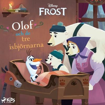 Olof och de tre isbjörnarna - Walt Disney, Audio, 9788727178776