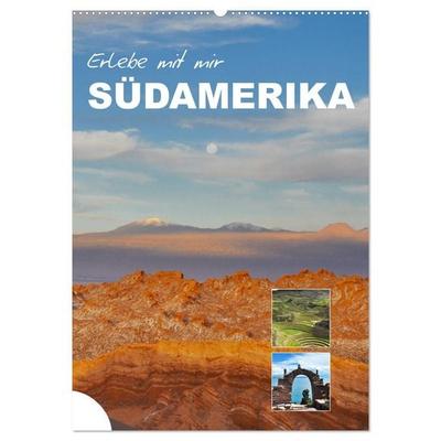 Erlebe mit mir Südamerika (Wandkalender 2026 DIN A2 hoch), CALVENDO Monatskalender