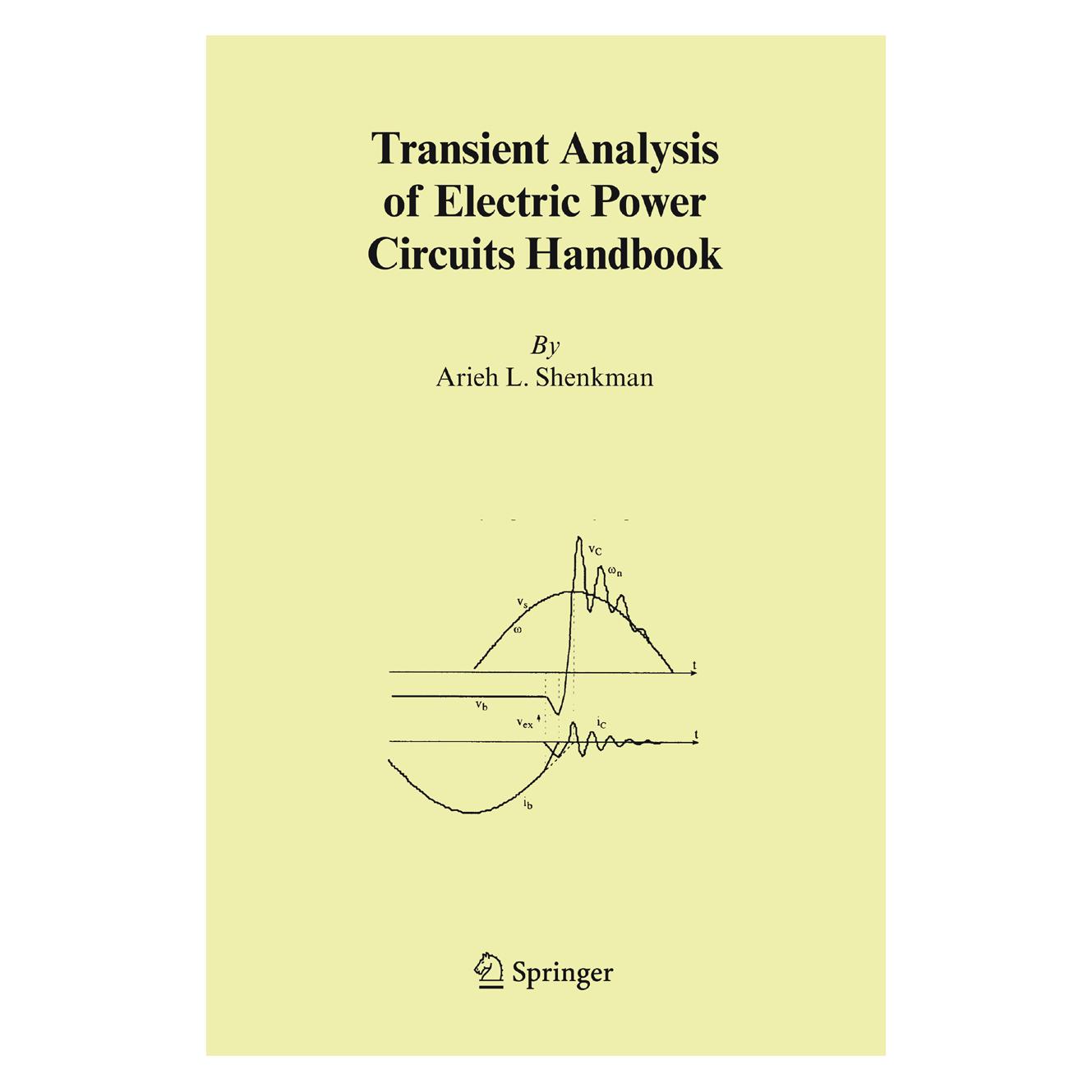 Springer Transient Analysis of Electric Power Circuits Handbook (Englisch, Softcover, Arieh L. Shenkman) (55380295)