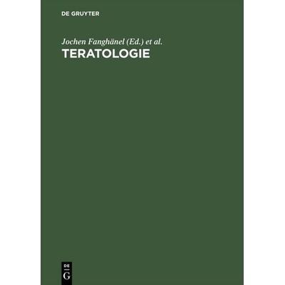 Teratologie, Gebundene Ausgabe von , De Gruyter, 978-3-11-013528-2