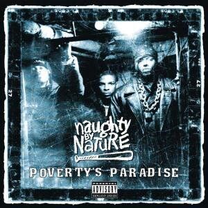 Naughty By Nature - Poverty'S Paradise - Preis vom 27.09.2026 03:53:48 h