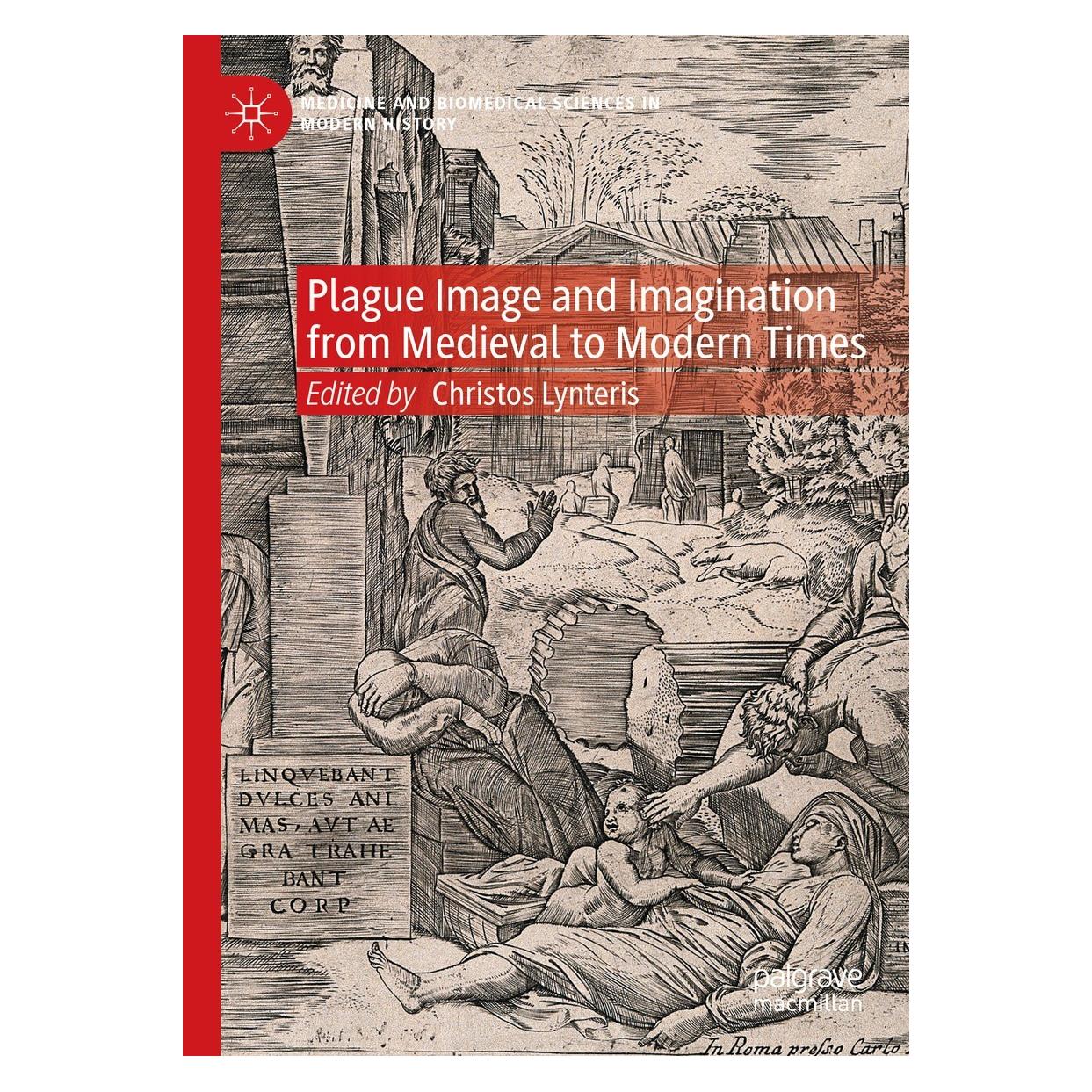 Springer Plague Image and Imagination from Medieval to Modern Times (Englisch, Hardcover, Christos Lynteris) (9783030723033)