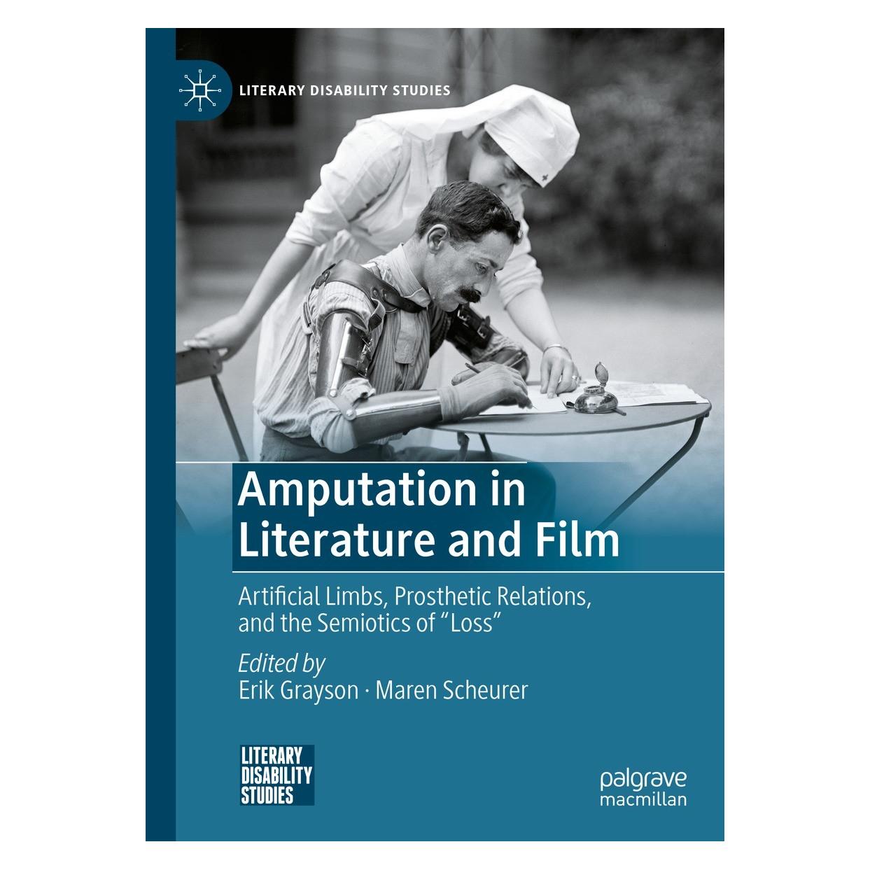 Springer Amputation in Literature and Film (Englisch, Hardcover, Erik Grayson, Maren Scheurer) (9783030743765)