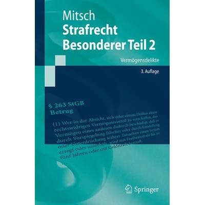 Strafrecht, Besonderer Teil 2, Taschenbuch von Wolfgang Mitsch, Springer Berlin, 978-3-662-44933-2