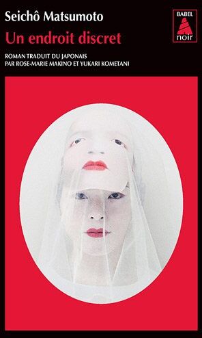 Seicho Matsumoto - Un endroit discret - Preis vom 13.10.2026 19:28:25 h