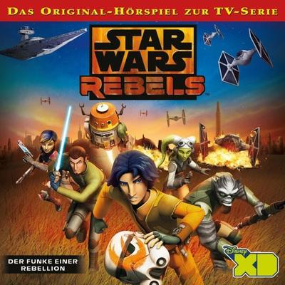 Der Funke einer Rebellion (Das Original-Hörspiel zur Star Wars-TV-Serie) - , Audio, 4066339690516