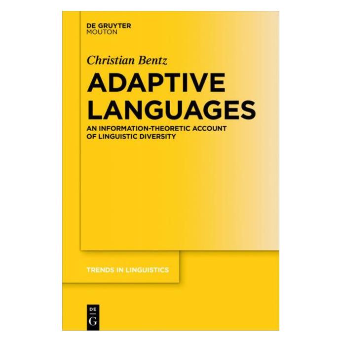 De Gruyter Adaptive Languages (Englisch, Hardcover, Christian Bentz) (7919506)