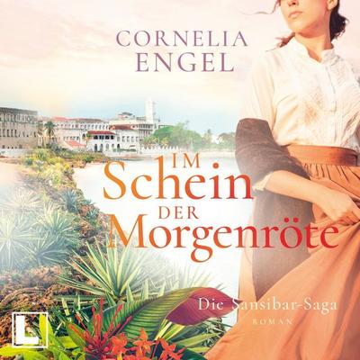Im Schein der Morgenröte - Cornelia Engel, Audio, 4260158979924