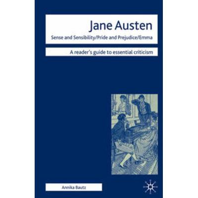 Jane Austen - Sense and Sensibility/ Pride and Prejudice/ Emma, Taschenbuch von Annika Bautz, Macmillan Education Elt, 978-0-230-51713-4