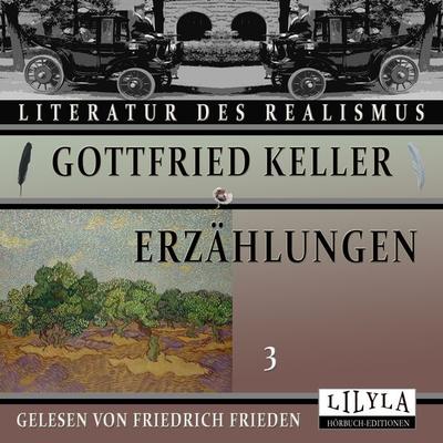 Erzählungen 3 - Gottfried Keller, Audio, 9783988520838