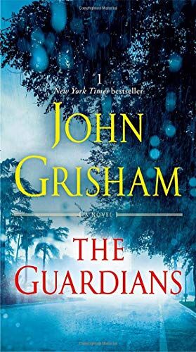John Grisham - The Guardians: A Novel - Preis vom 09.10.2026 07:28:09 h