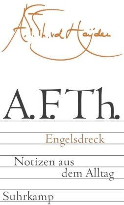 A.F.Th. Van der Heijden - Engelsdreck: Notizen aus dem Alltag - Preis vom 02.10.2026 23:42:20 h