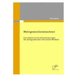 Mehrgenerationenwohnen, Fachbücher von Elke Schulte