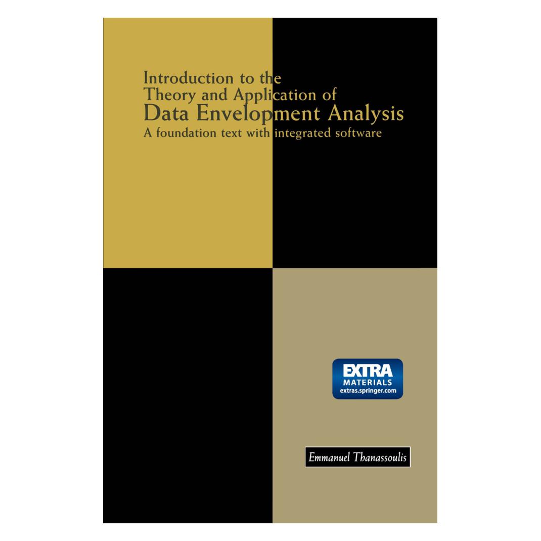 Springer Introduction to the Theory and Application of Data Envelopment Analysis (Englisch, Softcover, Emmanuel Thanassoulis) (55532652)