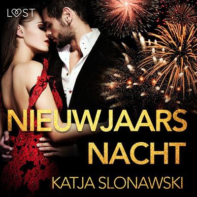 Nieuwjaarsnacht - erotisch verhaal - Katja Slonawski, Audio, 9788726156997