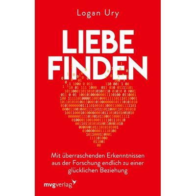 Liebe finden, Taschenbuch von Logan Ury, Mvg, 978-3-7474-0332-7