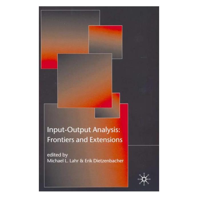 Palgrave Macmillan Uk Input-Output Analysis (Englisch, Hardcover, E. Dietzenbacher, M. Lahr) (63042313)