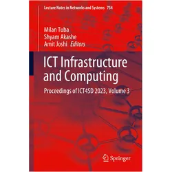 ICT Infrastructure and Computing, Fachbücher von Shyam Akashe, Milan Tuba, Amit Joshi