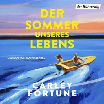 Der Sommer unseres Lebens - Carley Fortune, Audio, 9783844555660