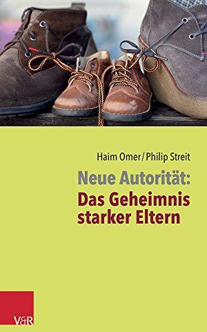 Haim Omer - Neue Autorität: Das Geheimnis starker Eltern - Preis vom 13.10.2026 11:25:28 h