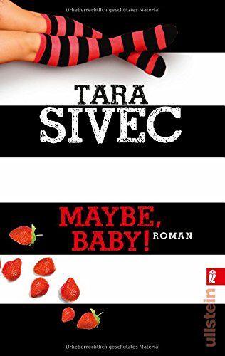 Tara Sivec - Maybe, Baby!: Roman (Chocolate Lovers, Band 2) - Preis vom 15.10.2026 23:06:25 h