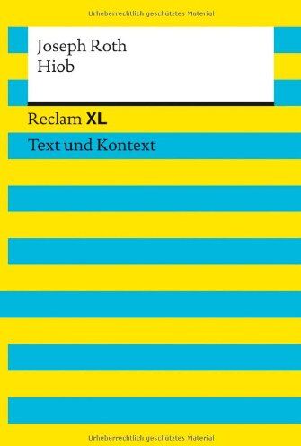 Joseph Roth - Hiob: Roman eines einfachen Mannes. Reclam XL - Text und Kontext - Preis vom 15.10.2026 23:06:25 h